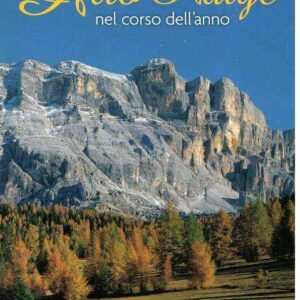ALTO ADIGE NEL CORSO DELL'ANNO