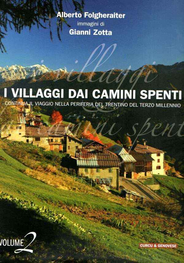 I VILLAGGI DAI CAMINI SPENTI VOLUME 2