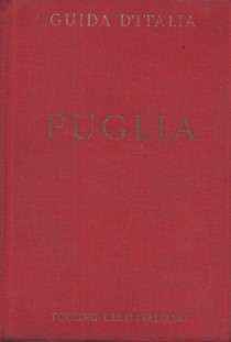 GUIDA D'ITALIA PUGLIA