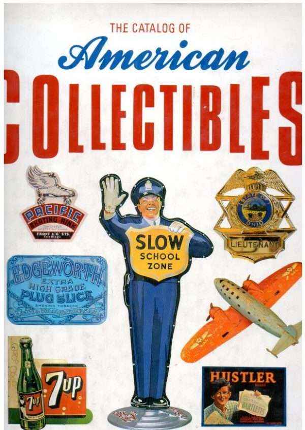 THE CATALOG OF AMERICAN COLLECTIBLES