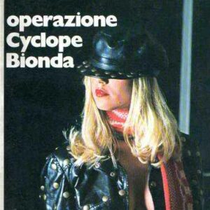 LARGO WINCH OPERAZIONE CYCLOPE BIONDA