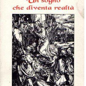 UN SOGNO CHE DIVENTA REALTA'