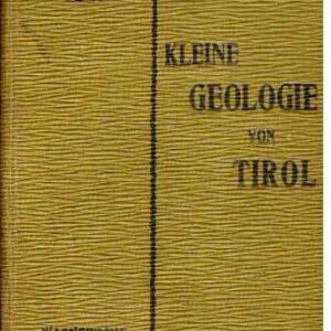 KLEINE GEOLOGIE VON TIROL
