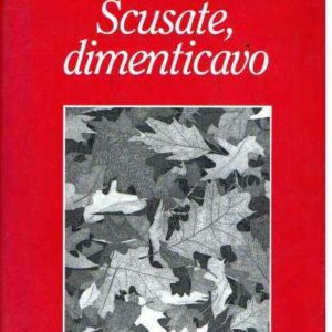 SCUSATE DIMENTICAVO