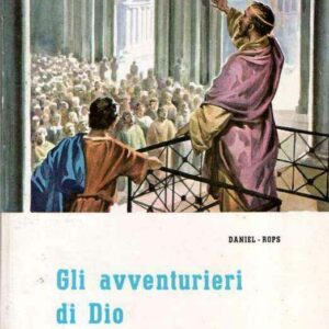 GLI AVVENTURIERI DI DIO