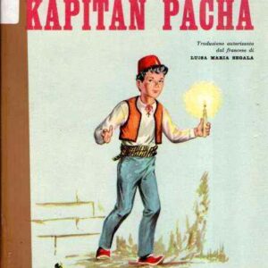 KAPITAN PACHA - ILL. DI MARCELLO VETTOR