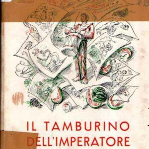 IL TAMBURINO DELL'IMPERATORE - ILL. DI F. CARNEVALI