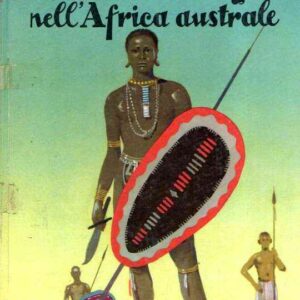 TRE RUSSI E TRE INGLESI NELL'AFRICA AUSTRALE