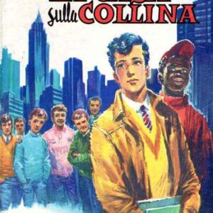 LA CASA SULLA COLLINA - ILL. DI LUIGI TOGLIATTO