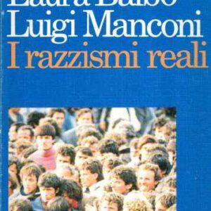 I RAZZISMI REALI