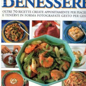LA CUCINA DEL BENESSERE A TAVOLA CON FANTASIA