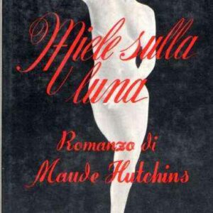 MIELE SULLA LUNA