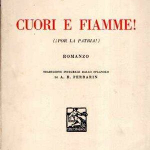 CUORI E FIAMME! (POR LA PATRIA!)