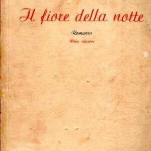 IL FIORE DELLA NOTTE