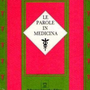 LE PAROLE IN MEDICINA