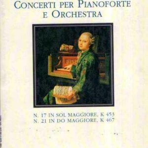 CONCERTI PER PIANOFORTE E ORCHESTRA - MOZART