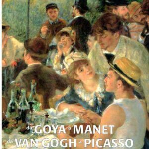 DA GOYA A MANET DA VAN GOGH A PICASSO THE PHILLIPS COLLECTION WASHINGTON