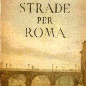 STRADE PER ROMA