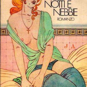 NOTTI E NEBBIE
