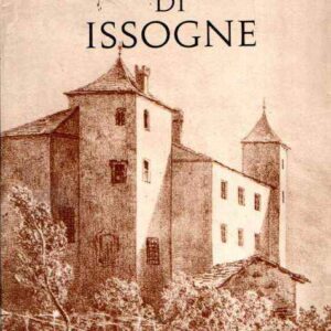 IL CASTELLO DI ISSOGNE