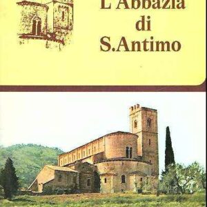 L'ABBAZIA DI S. ANTIMO