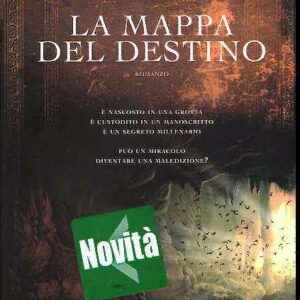 LA MAPPA DEL DESTINO