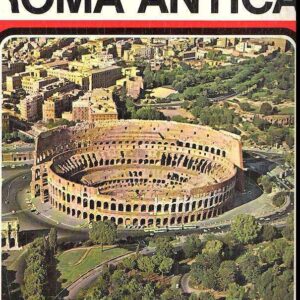 ITINERARIO ARCHEOLOGICO DI ROMA ANTICA