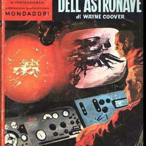 IL RIBELLE DELL'ASTRONAVE