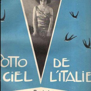 SOTTO IL CIEL DE L'ITALIE FOX-TROT SPARTITO MUSICALE