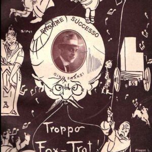 TROPPO FOX-TROR (CANZONE COMICA) SPARTITO MUSICALE