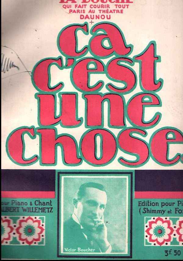 CA C'EST UNE CHOSE... SPARTITO MUSICALE