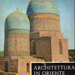 ARCHITETTURA IN ORIENTE