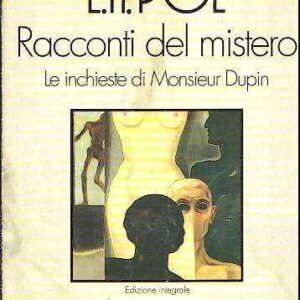 RACCONTI DEL MISTERO LE INCHIESTE DI MONSIEUR DUPIN