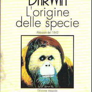 L'ORIGINE DELLE SPECIE ABBOZZO DEL 1842