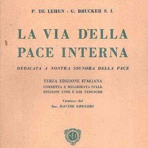 LA VIA DELLA PACE INTERNA