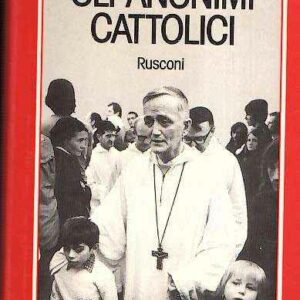 GLI ANONIMI CATTOLICI