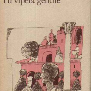 TU VIPERA GENTILE