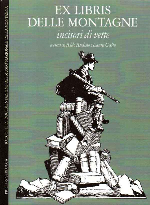 EX LIBRIS DELLE MONTAGNE INCISORI DI VETTE