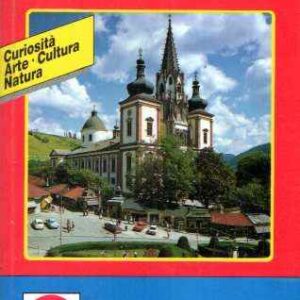 AUSTRIA CURIOSITA' ARTE CULTURA NATURA