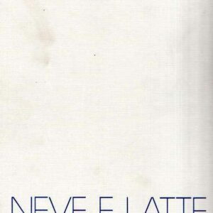 NEVE E LATTE (SNOW AND MILK)