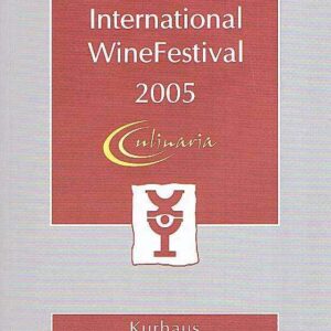 MERANO INTERNATIONAL WINEFESTIVAL 2005