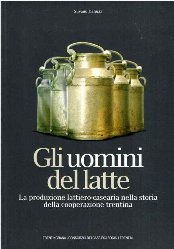 GLI UOMINI DEL LATTE
