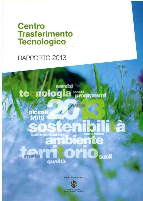 CENTRO TRASFERIMENTO TECNOLOGICO RAPPORTO 2013