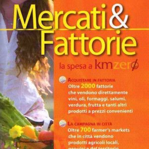MERCATI & FATTORIE LA SPESA A KM ZERO