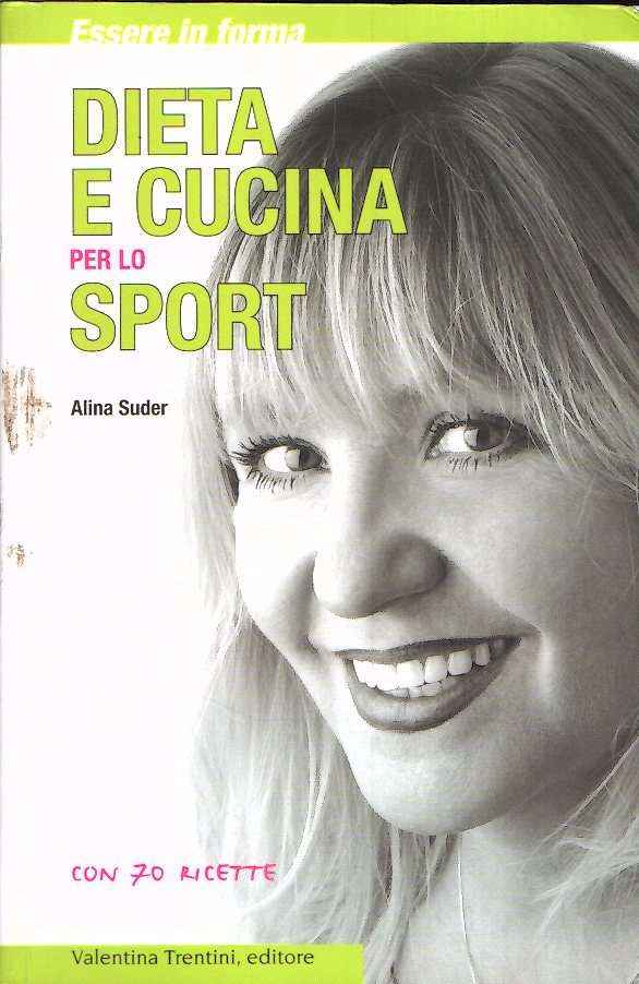 DIETA E CUCINA PER LO SPORT