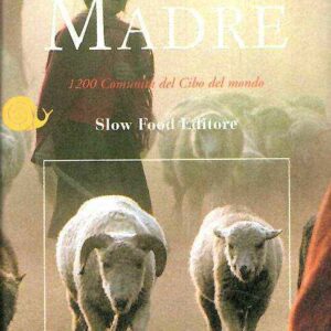 TERRA MADRE 1200 COMUNITA' DEL CIBO DEL MONDO