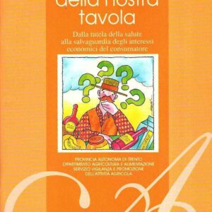 LA TUTELA DELLA NOSTRA TAVOLA