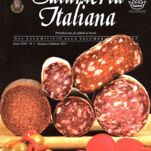PREMIATA SALUMERIA ITALIANA PERIODICO PER GLI ADDETTI AI LAVORI N. 1/2013