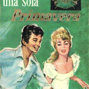 UNA SOLA PRIMAVERA