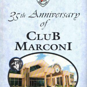 35TH ANNIVERSARY OF CLUB MARCONI